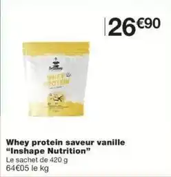 Monoprix Whey protein saveur vanille inshape nutrition offre