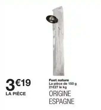 Monoprix Fuet nature offre