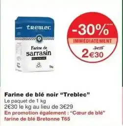 Monoprix Treblec - farine de blé noir offre