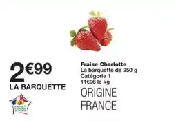 Monoprix Fraise charlotte offre