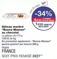 Monoprix Bonne maman - gâteau marbré bonne maman au chocolat offre