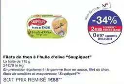 Monoprix Saupiquet - filets de thon à l'huile d'olive offre