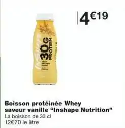 Monoprix Boisson protéinée saveur vanille inshape nutrition offre
