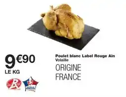 Monoprix Label rouge - poulet blanc ain offre