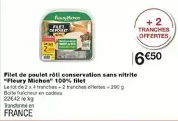 Monoprix Fleury michon - filet de poulet rôti conservation sans nitrite offre