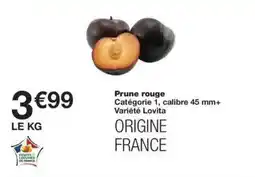 Monoprix Prune rouge offre