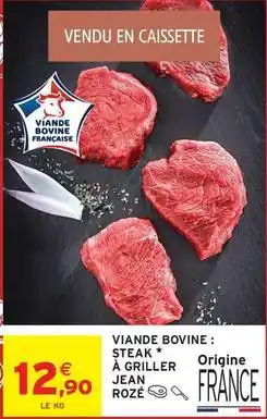 Intermarché Contact Jean rosé - viande bovine: steak à griller offre