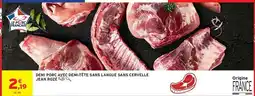Intermarché Contact Jean rosé - demi porc avec demi tete sans langue sans cervelle offre