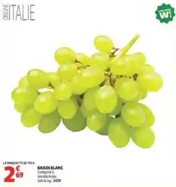 Auchan RAISIN BLANC offre