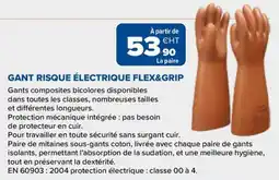 Prolians FLEX&GRIP GANT RISQUE ÉLECTRIQUE offre