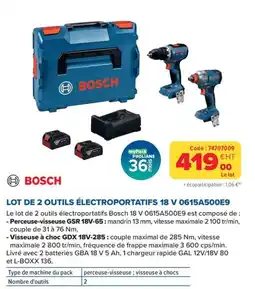 Prolians BOSCH LOT DE 2 OUTILS ÉLECTROPORTATIFS 18 V offre