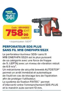 Prolians Milwaukee PERFORATEUR SDS PLUS SANS FIL M18 ONEFHPX-552X offre