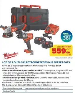 Prolians Milwaukee LOT DE 2 OUTILS ÉLECTROPORTATIFS M18 FPP2E3-502X offre
