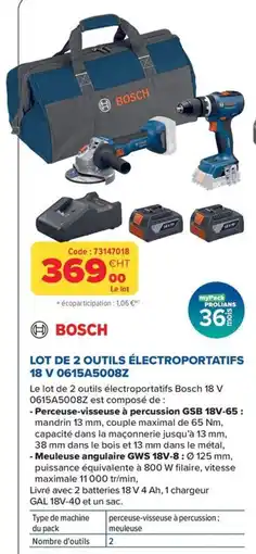 Prolians BOSCH LOT DE 2 OUTILS ÉLECTROPORTATIFS 18 V offre