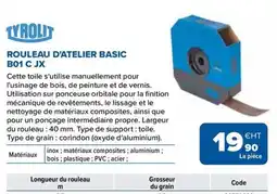 Prolians TYROLIT ROULEAU D'ATELIER BASIC B01 C JX offre