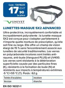 Prolians UNIVET LUNETTES-MASQUE 5X2 ADVANCED offre