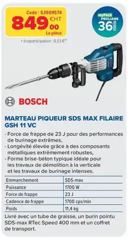 Prolians BOSCH MARTEAU PIQUEUR SDS MAX FILAIRE GSH 11 VC offre