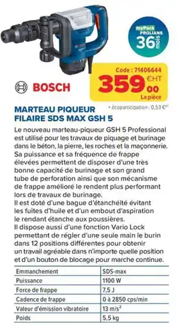 Prolians BOSCH MARTEAU PIQUEUR FILAIRE SDS MAX GSH 5 offre