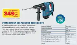 Prolians Bosch perforateur sds plus pro gbh 3-28 dfr offre