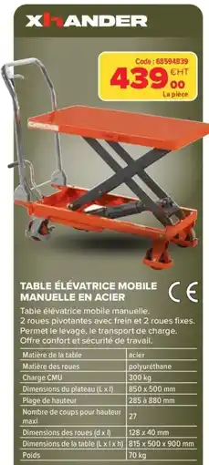 Prolians XHANDER TABLE ÉLÉVATRICE MOBILE MANUELLE EN ACIER offre