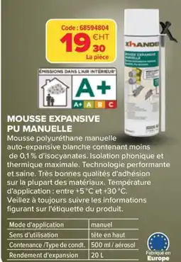 Prolians XHANDE Mousse expansive PU manuelle offre