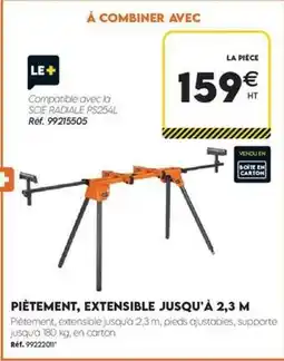 Tout faire matériaux Pitéement, extensible jusqu'a 2,3 m offre