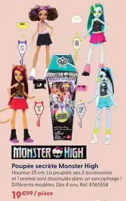 La Grande Récré Monster high - poupée secrète offre