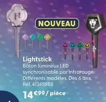 La Grande Récré Light stick offre