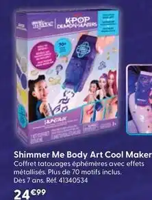 La Grande Récré Cool maker - shimmer me body art offre