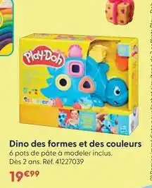 La Grande Récré Play-doh - dino des formes et des couleurs offre