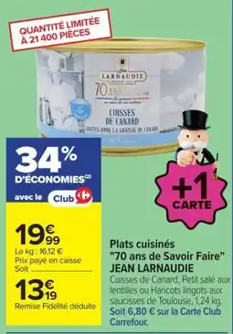Carrefour JEAN LARNAUDIE CUISSES DE CANARD offre