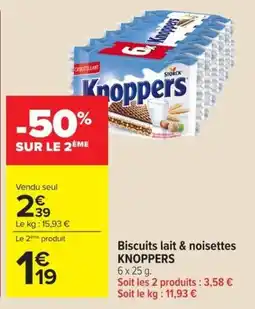 Carrefour Knoppers Biscuits lait & noisettes offre