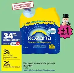 Carrefour Rozana Eau minérale naturelle gazeuse offre