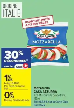 Carrefour Casa Azzurra Mozzarella offre