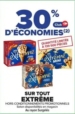 Carrefour Extreme offre