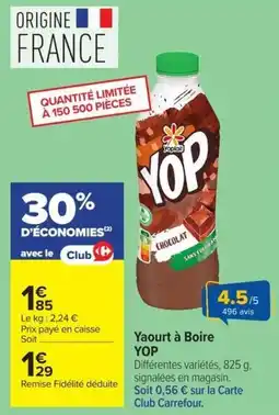 Carrefour Yoplait YOP offre