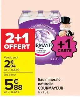 Carrefour COURMAYEUR Eau minérale naturelle offre