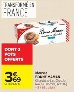 Carrefour BONNE MAMAN Mousse au chocolat offre