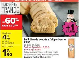 Carrefour Paso le préfou de vendée a l'ail pur beurre offre