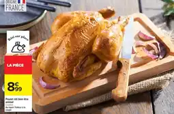 Carrefour Poulet rôti bien être animal offre