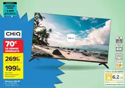 Carrefour CHiQ Téléviseur LED 4K offre