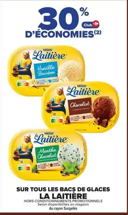 Carrefour La Laitière Sur tous les bacs de glaces offre