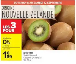 Carrefour Kiwi vert offre