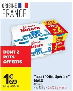 Carrefour MALO Yaourt Nature offre