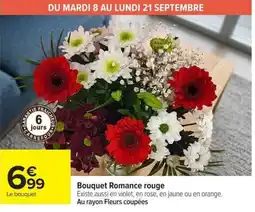 Carrefour Bouquet Romance rouge offre