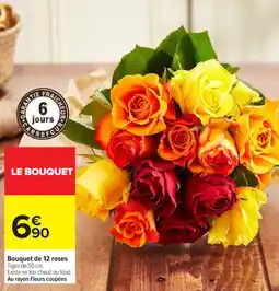 Carrefour LE BOUQUET offre