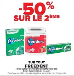 Carrefour Freedent offre