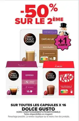 Carrefour Dolce Gusto Sur toutes les capsules offre