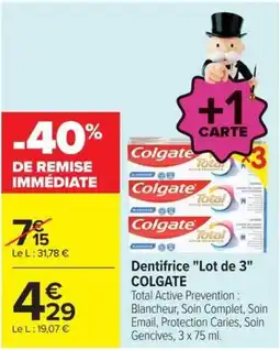 Carrefour COLGATE Dentifrice offre