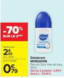 Carrefour Monsavon Déodorant offre